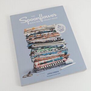 Spoonflower Quick-Sew Project Book by Anda Corrie Sewing Crafting Ideas DIY